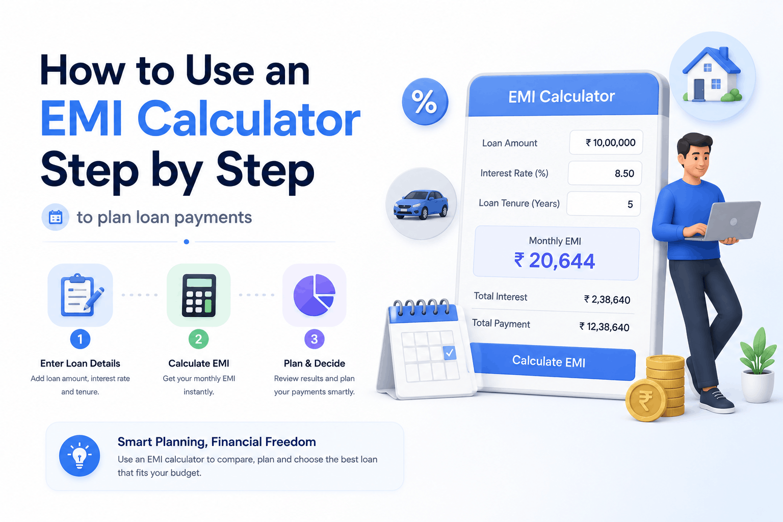 How to Use an EMI Calculator to Plan Loan Payments